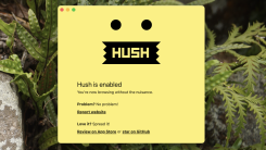 A screenshot of Hush, which is a Mac window explaining how the application works.